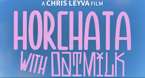 horchata-with-oatmilk-film-poster