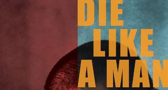 die-like-a-man-film-poster
